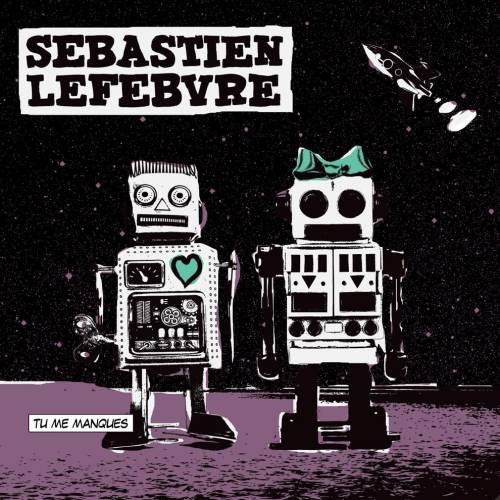 Simple Plan | Sebastien Lefebvre - "Les 
Robots"